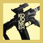 Mackie Ft. Jon Z, Endo, Jungle, Choco, Guelo Star, Kris R - Kojoneeh MP3