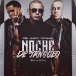 Wisin Ft. Almighty, Cosculluela - Noche De Jangueo MP3