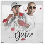 Wisin Ft. Pusho - Dulce MP3