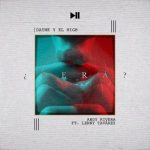 Andy Rivera Ft. Lenny Tavarez - Será MP3