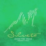 Jhoni The Voice Ft. Breakfast n Vegas - Silueta MP3