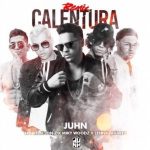 Juhn Ft. Noriel, Jon Z, Miky Woodz, Lenny Tavarez - Calentura Remix MP3