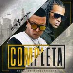 Yeyow Ft. Arcangel - Completa MP3