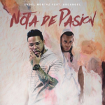 Engel Montaz Ft. Arcangel - Nota De Pasión MP3