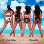 Flo Rida Ft. Maluma - Hola MP3