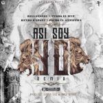 Killatonez Ft. Pusho, Kendo Kaponi y Pacho El Antifeka - Asi Soy Yo Remix MP3