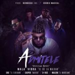 Mala Vibra Ft. Sou El Flotador, Casper Magico, Dvice Y Mulero El Marciano - Admitele Remix MP3