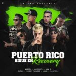 Noriel, Almighty, Jon Z, Pusho, Lenny Tavarez, Juhn y Darkiel - Puerto Rico Sigue en Recovery MP3