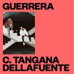 C. Tangana Ft. Dellafuente - Guerrera MP3