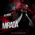 Delirious - Una Mirada MP3