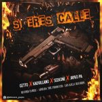Getto Ft. Kaovillano, Seekone, Jayko Pa - Si Eres Calle MP3
