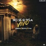 LeeBrian Ft. Beltito Y Lyan - No Se Si Siga Vivo MP3
