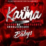 Yazunori Ft. Tony Lenta, SKO El Geniako, Jey Dee - Karma Remix MP3