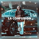 Juhn - La Confusión MP3