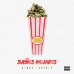 Lenny Tavárez - Sueños Mojados (PopPorn) MP3