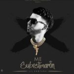 Lil Santana - Me Subestimaron MP3