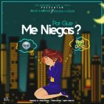 Mulero El Marciano Ft. Nio Garcia - Por Que Me Niegas MP3