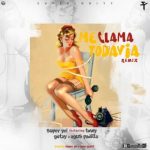 Super Yei Ft. Towy, Gotay, Osquel Y Agus Padilla - Me Llama Todavia Remix MP3