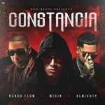 Ñengo Flow Ft. Wisin y Almighty - Constancia MP3