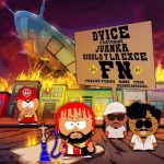 Dvice Ft. Juanka El Problematik, Gigolo Y La Exce - FN MP3