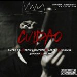 Super Yei Ft. Kendo Kaponi, Casper Magico, Osquel, Juanka El Problematik, Pacho - Cuidao MP3
