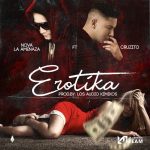 Nova La Amenaza Ft. Cruzito - Erotika MP3