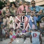 Carlitos Rossy Ft. Casper Magico, J Alvarez - Anda Deja Remix MP3