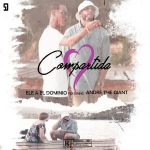 Descargar Ele A El Dominio Ft. Andre The Giant - Compartida MP3